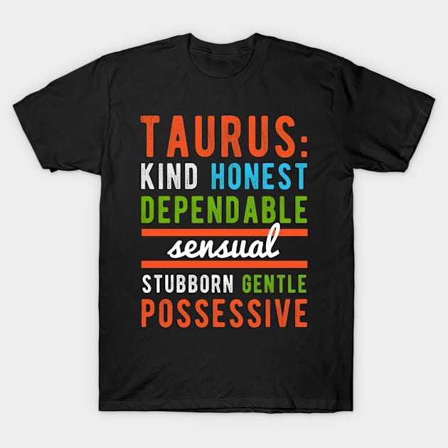 Taurus Traits T-Shirt by winwinshirt